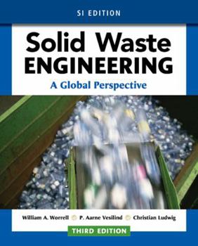 Paperback Solid Waste Engineering: A Global Perspective, Si Edition Book