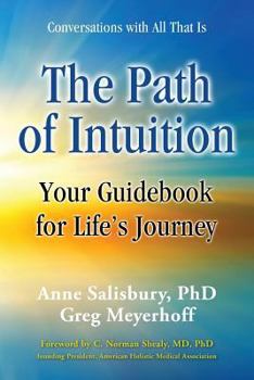 Paperback The Path of Intuition: Your Guidebook for Life's Journey Book