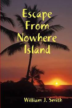 Paperback Escape From Nowhere Island Book