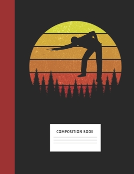 Composition Book: Billiards Pool Player 200 Wide Ruled Lined Pages Retro Vintage Sunset Classic Notebook, Writing Pad & Practice Journal | ... Organizer, Homeschool, College & University