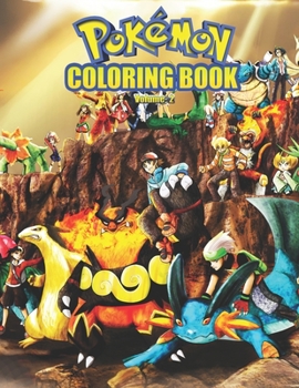 Paperback Pokemon Coloring Book Vol 2: Pokemon Coloring Book. Fun Coloring Pages Featuring Your Favorite Pokemon and Battle Scenes. Book