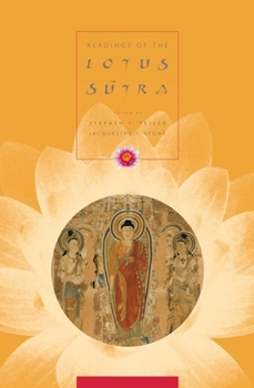 Readings of the Lotus Sutra - Book  of the Columbia Readings of Buddhist Literature