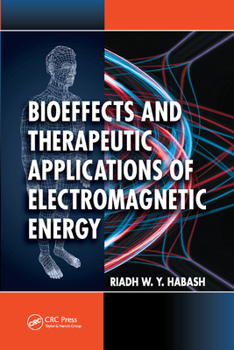 Paperback Bioeffects and Therapeutic Applications of Electromagnetic Energy Book