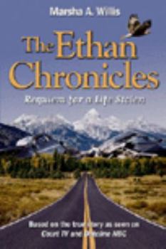 Paperback The Ethan Chronicles : Requiem for a Life Stolen Book