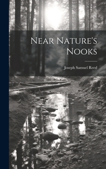 Hardcover Near Nature's Nooks Book