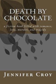 Paperback Death by chocolate Book
