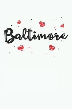 Baltimore: I Love Baltimore City Gifts for Women