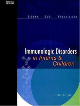Hardcover Immunologic Disorders in Infants and Children Book