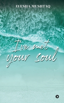 Paperback I've Met Your Soul Book