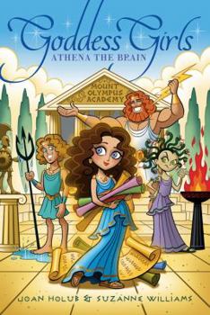 Athena The Brain - Book #1 of the Goddess Girls