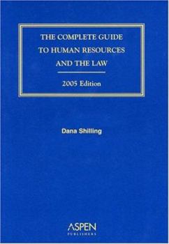 Paperback The Complete Guide to Human Resources and the Law Book