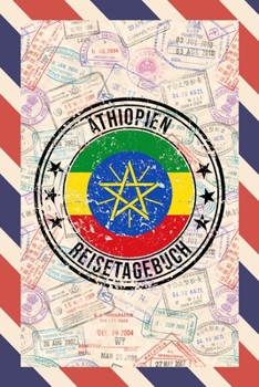 Äthiopien Reisetagebuch: A5 Reise Journal I Notizbuch I Urlaubs Planer I Road trip Planer I Travel notebook I 6X9 Pocket journal I Geschenk für Backpacker (German Edition)