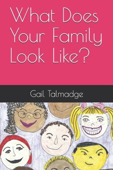 Paperback What Does Your Family Look Like? Book