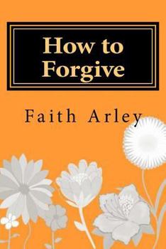 Paperback How to Forgive Book