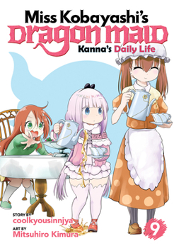 Paperback Miss Kobayashi's Dragon Maid: Kanna's Daily Life Vol. 9 Book