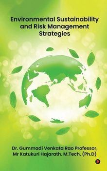 Hardcover Environmental Sustainability and Risk Management Strategies Book