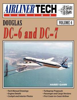 Paperback Douglas DC-6 and DC-7-Airlinertech Vol 4 Book