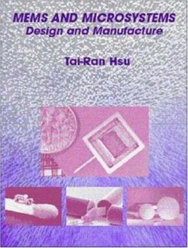 Hardcover Mems and Microsystems: Design and Manufacture Book