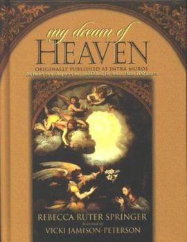 Hardcover My Dream of Heaven Book