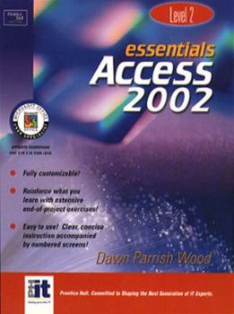 Paperback Essentials Access 2002 Level 2 Book