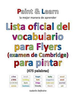 Paperback Lista oficial del vocabulario para Flyers (examen de Cambridge) [Spanish] Book