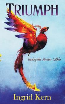 Paperback Triumph: Taming the Monster Within Book