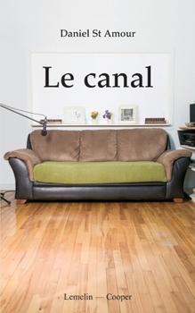 Paperback Le canal [French] Book