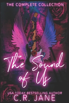 The Sound of Us Complete Collection: A Rockstar Romance Complete Series - Book  of the Sound of Us