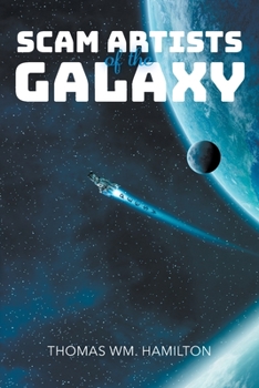 Paperback Scam Artists of the Galaxy Book