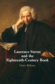 Hardcover Laurence Sterne and the Eighteenth-Century Book