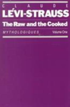 Paperback The Raw and the Cooked: Mythologiques, Volume 1 Book