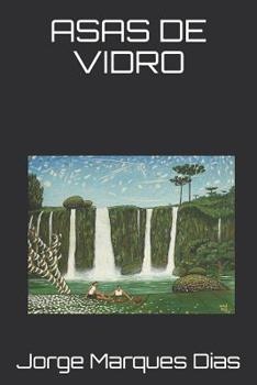 Paperback Asas de Vidro [Portuguese] Book