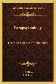Paperback Parapsychology: Frontier Science Of The Mind Book