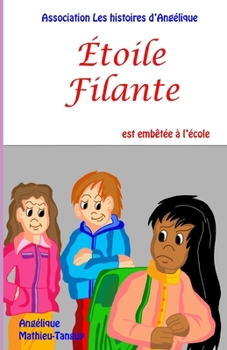 Paperback ?toile filante est emb?t?e ? l'?cole [French] Book