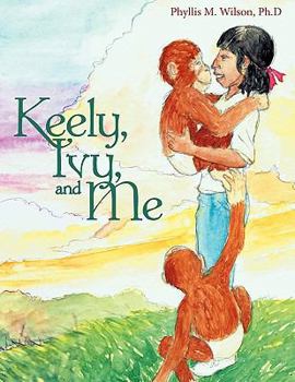 Paperback Keely, Ivy, and Me Book