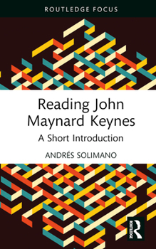 Hardcover Reading John Maynard Keynes: A Short Introduction Book