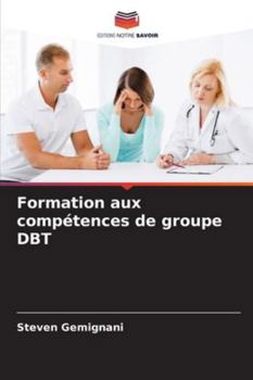 Paperback Formation aux compétences de groupe DBT [French] Book