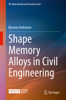 Hardcover Shape Memory Alloys in Civil Engineering Book