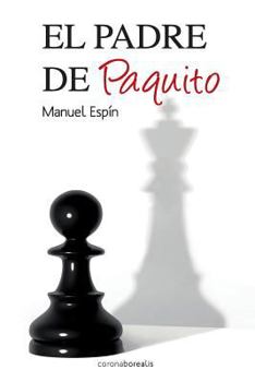 Paperback El padre de Paquito [Spanish] Book