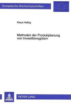 Paperback Methoden Der Produktplanung Von Investitionsguetern [German] Book