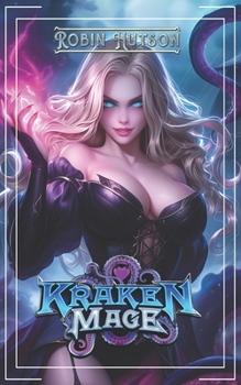 Paperback Kraken Mage 1: Fantasy Lesbian Harem Book
