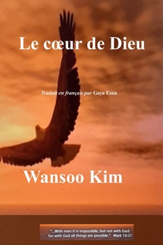 Paperback Le Coeur de Dieu [French] Book