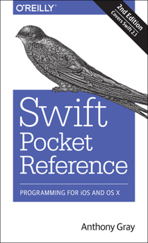 Paperback Swift Pocket Reference: Programming for IOS and OS X Book