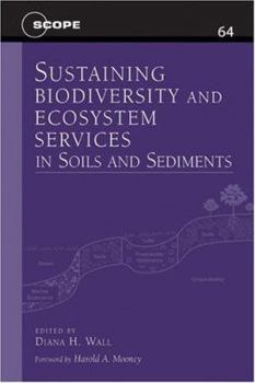 Paperback Sustaining Biodiversity and Ecosystem Services in Soils and Sediments: Volume 64 Book