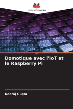 Paperback Domotique avec l'IoT et le Raspberry Pi [French] Book