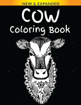 Paperback Cow Coloring Book: Stress Relieving Designs to Color, Relax and Unwind Book