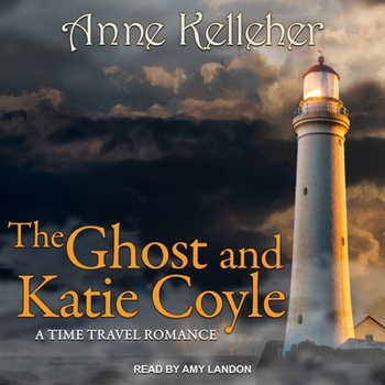 The Ghost and Katie Coyle (Haunting Hearts)