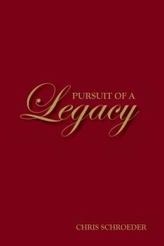 Paperback Pursuit of a Legacy Book