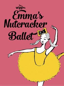 Hardcover Emma's Nutcracker Ballet Book