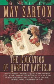 Paperback The Education of Harriet Hatfield / A Novel by May Sarton Book